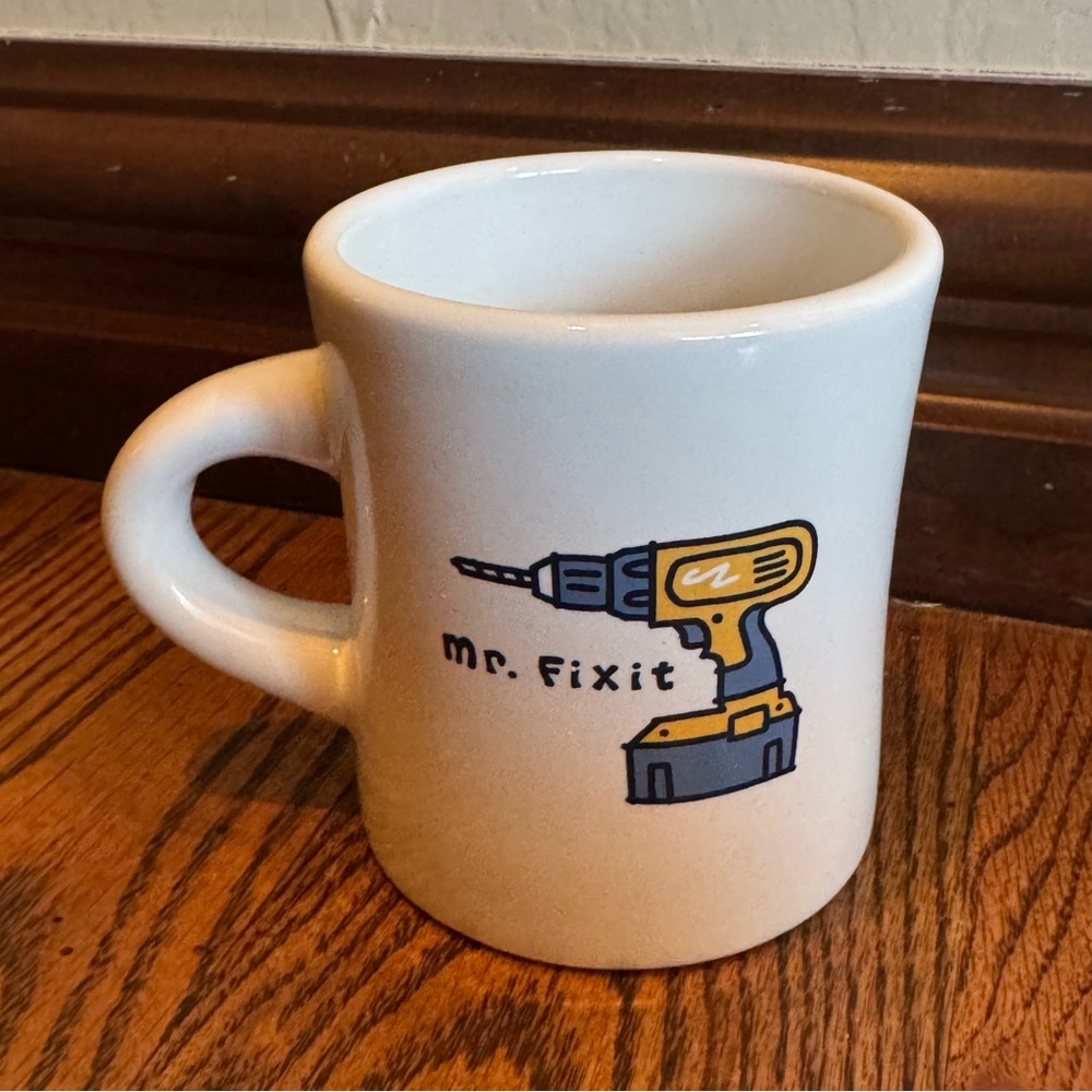 Life Is Good Mr Fix It Coffee Mug Cup Power Drill Screw Gun
